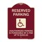 Signmission Reserved Parking Unauthorized Parking Is Punishable by A Fine Up to $200, A-DES-BU-1824-23003 A-DES-BU-1824-23003 - alternate 1